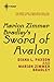 Marion Zimmer Bradley's Sword of Avalon: Avalon Book 7