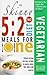 The Skinny 5:2 Fast Diet Vegetarian Meals For One: Single Serving Fast Day Recipes & Snacks Under 100, 200 & 300 Calories