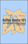 Roller Derby 101:...