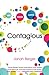 Contagious by Jonah Berger