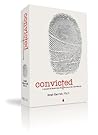 Convicted: A Scie...