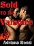 Sold to the Vampire (Sold to the Vampire, #1)