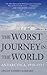 The Worst Journey in the World by Apsley Cherry-Garrard