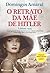 O Retrato da Mãe de Hitler