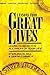 Lessons from Great Lives: Learn To Be Rich In All Areas of Your Life