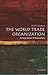 The World Trade Organization: A Very Short Introduction (Very Short Introductions)