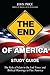 The End of America - Study ...