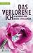 Das verlorene Ich: So gewinnen wir unsere Stärke zurück (German Edition)