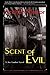 Scent of Evil (Joe Gunther #3)