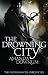 The Drowning City (Necromancer Chronicles Book 1)