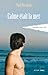 Calme était la mer (French Edition)