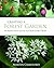 Creating a Forest Garden: Working with Nature to Grow Edible Crops