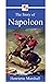 The Story of Napoleon (Illustrated)