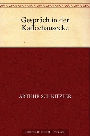 Gespräch in der Kaffeehausecke (Kindle Edition)