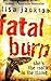 Fatal Burn: West Coast 2