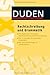 Duden Praxis - Rechtschreibung und Grammatik