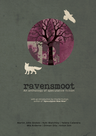 Ravensmoot: An Anthology of Speculative Fiction