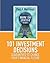101 Investment Decisions Guaranteed to Change Your Financial Future (How To Invest)