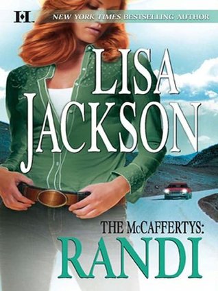 The McCaffertys: Randi: The McCaffertys: Randi – A Romantic Suspense Novel Where One Secret Could Change Everything (The McCaffertys Series Book 4)