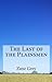 Zane Grey Trilogy: Last of the Plainsmen, Man of the Forest & The Mysterious Rider