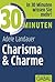 30 Minuten Charisma & Charme (German Edition)