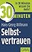 30 Minuten Selbstvertrauen (German Edition)