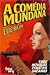 A Comédia Mundana