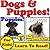 Dogs and Puppies 2-Pack! Learn About Dogs and Puppies While Learning To Read - Dog and Puppy Photos And Facts Make It Easy! (Over 80+ Photos of Dogs and Puppies)