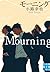 モーニング　Mourning (実業之日本社文庫)