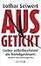 Ausgetickt: Lieber selbstbe...