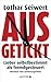 Ausgetickt by Lothar J. Seiwert