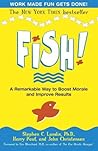 Fish!: A remarkab...