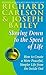 Slowing Down to the Speed of Life: How to Create a More Peaceful, Simpler Life from the Inside Out