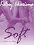 Soft (A Lesbian Love Story)