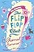 The Flip-Flop Club: Charmed...