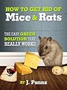 How To Get Rid Of Mice And Rats (How To Series Book 1)