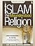 Islam the Misunderstood Religion