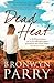 Dead Heat (Goodabri Book 1)