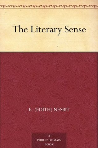 The Literary Sense (Kindle Edition)