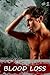 Bloodloss: The Initiation (M/M)