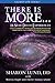 There Is More . . . 18 Near-Death Experiences (Sacred Life Series)