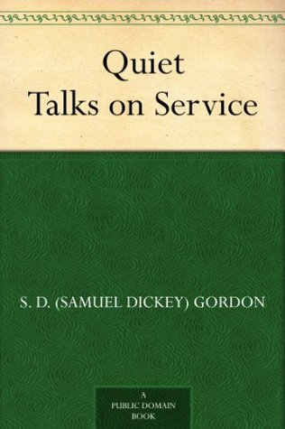 Quiet Talks on Service