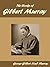 The Works of Gilbert Murray