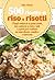 500 ricette di riso e risotti