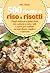 500 ricette di riso e risotti
