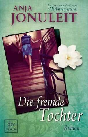 Die fremde Tochter (Kindle Edition)