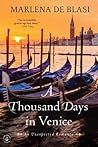 Book cover for A Thousand Days in Venice: An Unexpected Romance