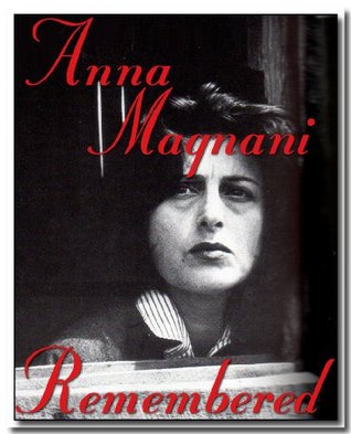 Anna Magnani - Remembered With Filmography & Illustrations (Kindle Edition)