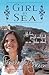 Girl By Sea: Life, love and...