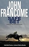 Safe Bet: A shock...